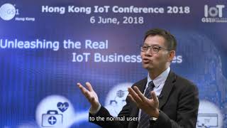 Hong Kong Internet of Things Conference 2018 - Mr. Garrick Ng