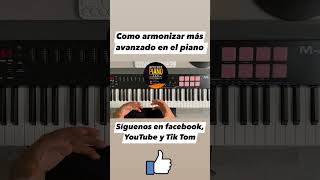 Como armonizar más avanzado en el piano 🎹 😱