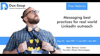 Messaging best practices for real world LinkedIn outreach