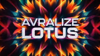 AVRALIZE - LOTUS (Lyric Video)