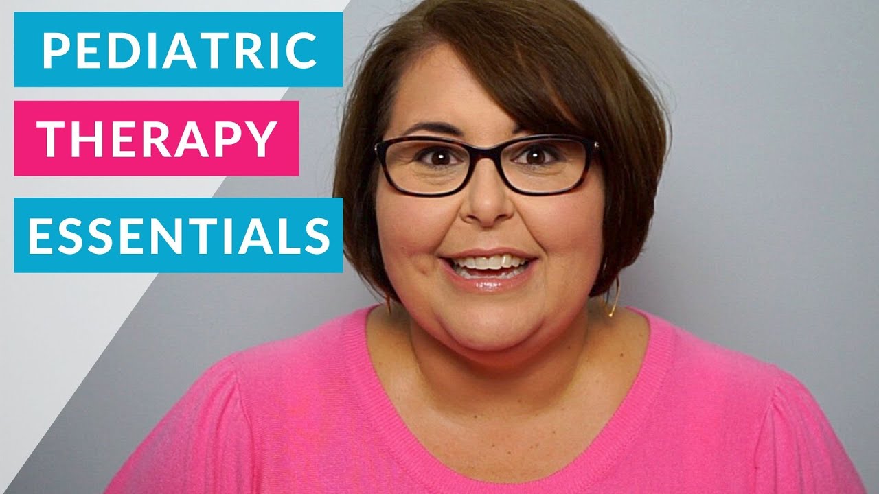 Welcome To Pediatric Therapy Essentials Youtube