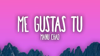 Manu Chao - Me Gustas Tu