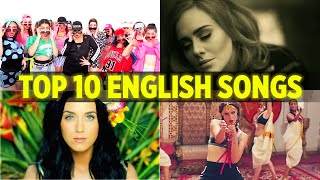 Top 10 English Songs ~ Best 10 English Songs | Top Everything