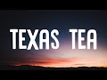 Post Malone - Texas Tea (Lyrics)