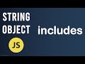 includes method | String Object In JavaScript