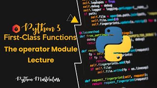 5.17 - The operator Module in Python || Lecture