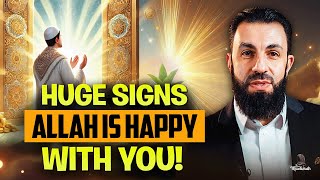 7 Huge Signs That Allah Is Pleased With You – Last One  Will Surprise You | Belal Assaad