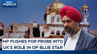 UK Parliament News | British MP Renews UK Parl Call For Operation Blue Star Probe | House Of Commons