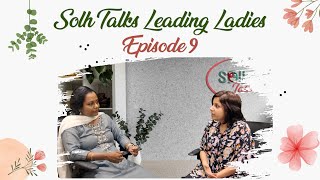 SOLH TALKS | Season 1 - Leading Ladies -  Pallabi Ghosh | EPISODE 9 | Human Anti-Trafficking