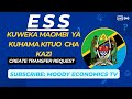 ESS- UHAMISHO - CREATE TRANSFER REQUEST