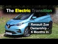 Renault Zoe 6 Month Ownership Experience