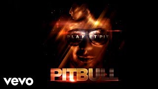 Pitbull - Shake Senora (Audio) ft. T-Pain, Sean Paul
