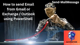 How to send Email from Gmail or Exchange / Outlook using PowerShell - PowerShell for SQL Server DBA