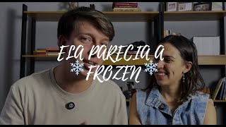 COMO A GENTE SE CONHECEU - Pt. 1 (ELA PARECIA A FROZEN ☃️)