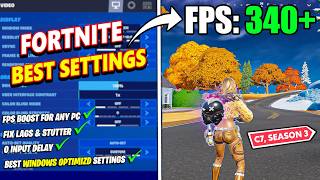 Best Fortnite Chapter 7 Season 3 Settings for MAX FPS, Zero Input Delay & No Stutter (2026)