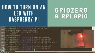 Control LEDs using gpiozero and RPi.GPIO libraries on Raspberry Pi