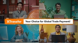 🌐XTransfer, your choice for global trade payment!