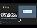 Pop-up box with blur background using javascript | HTML, CSS, JS | Coding Sky