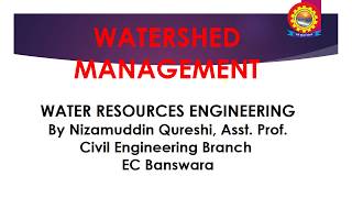 watershed management part 1 by NizamuddinQureshi civil engineering dept.