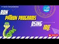 How to run Python Program using IDLE [2023] || Setup python IDLE