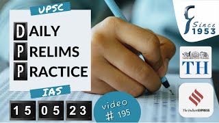 Daily Prelims Practice | 15 May 2023 | The Hindu & Indian Express | Current Affairs MCQ | DPP