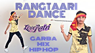 Rangtaari Dance Video | Loveratri | Aayush Sharma | Warina Hussain | Yo Yo Honey Singh | N D Dance