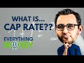 What Is Cap Rate In Real Estate?