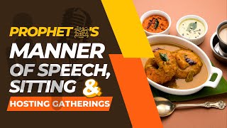 The speech of the Prophet Muhammad Saw and his manners of hosting gathering_ dealings with others