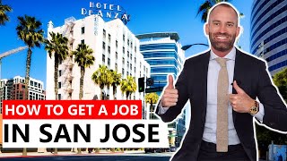 How to Get a Job in San Jose