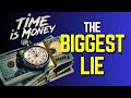 The BIGGEST LIES You've Been Told About Money That KEEPS YOU POOR!