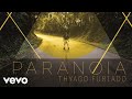 Thyago Furtado - Hollow (Pseudo Video)