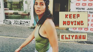 ELIYAHU - KEEP MOVING (OFFICIAL CLIP)