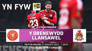 PÊL-DROED BYW: Y Drenewydd v Llansawel | JD Cymru Premier | Sylwebaeth Gymraeg