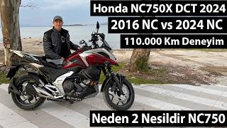 Honda NC750X 110.000 Km Tecrübe ile Gerçek Kullanıcı Yorumu | 2024 Modelde Neler Değişti?