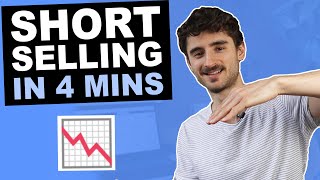 Short Selling Explained in Simple Terms in 4 mins