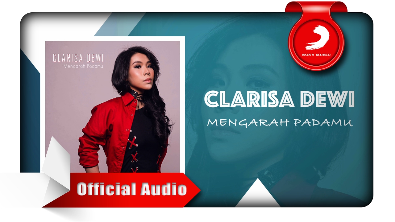 Clarisa Dewi - Mengarah Padamu [Official Audio Video] - YouTube