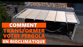 [DIY] Comment transformer votre vieille pergola en BIOCLIMATIQUE avec le KIT SUNDIY