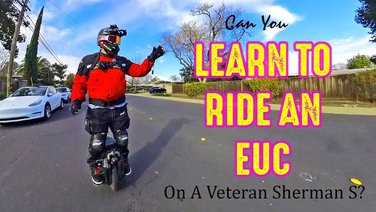 Can You Learn To Ride An Euc On A Veteran Sherman S Electric Unicycle