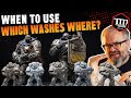 When to Use WHICH WASHES WHERE?