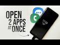 How to Open 2 Apps at Once on Android (tutorial)