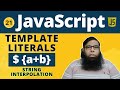 Template Literals JavaScript | String  Interpolation | Class 21.