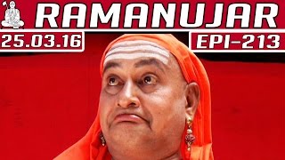 Ramanujar | Epi 213 | Tamil TV Serial | 25/03/2016 | Kalaignar TV