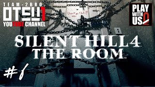 #6【ホラー】おついち弟者のSILENT HILL4【サイレントヒル】