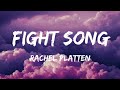 Rachel Platten - Fight Song ( Slowed Reverb + Lyrics )