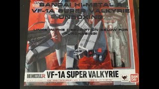 Bandai Hi-Metal R Macross VF-1A Super Valkyrie DYRL Hikaru Type Unboxing GKaiser AGE