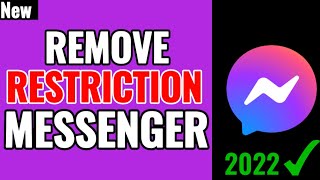 How to Unrestrict on Messenger | How to Remove Restriction on Messenger (2022)