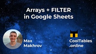 How to Combine Arrays+FILTER in Google Sheets: SEQUENCE & RANDARRAY