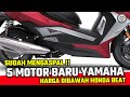 GOKIL‼️YAMAHA RILIS 5 MOTOR BARU 2023 HARGA MURAH DIBAWAH BEAT