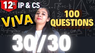 Top 100 VIVA Questions for Class 12 Computer Science \u0026 Informatics Practices |MUST WATCH BEFORE EXAM