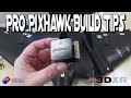 Pixhawk Cube: Pro Build Tips with 3DXR